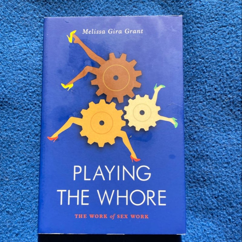 Playing the Whore