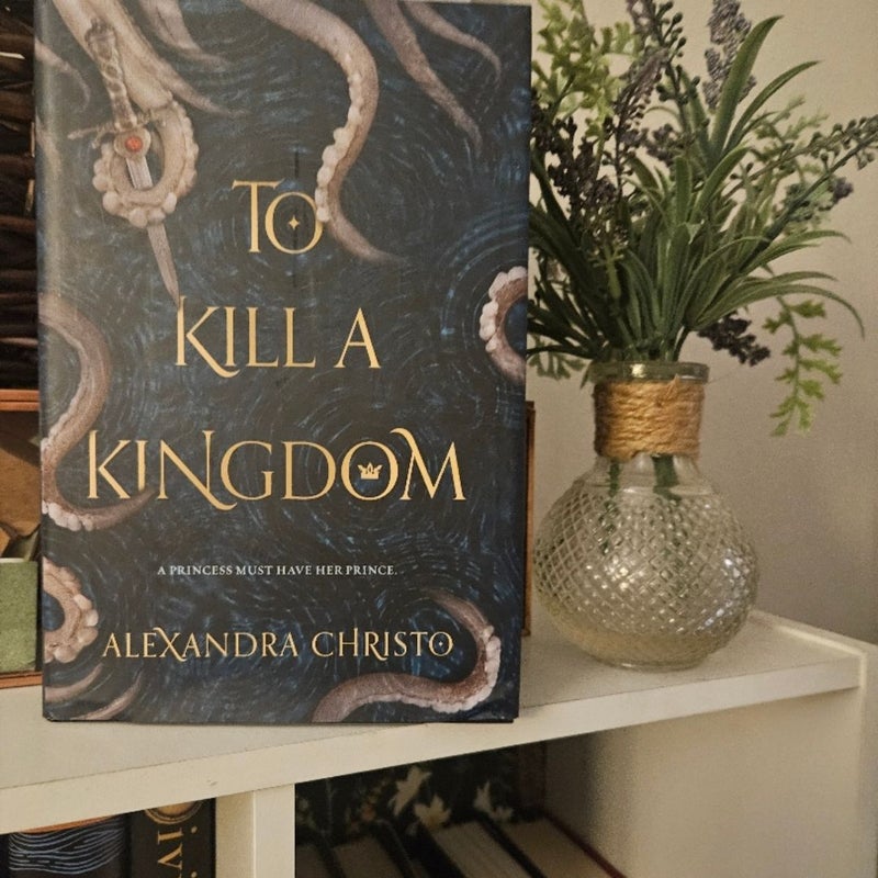 To Kill a Kingdom