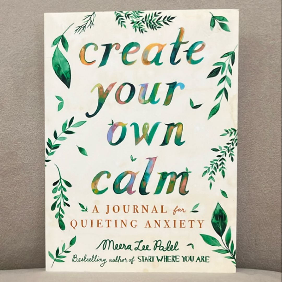 Create Your Own Calm