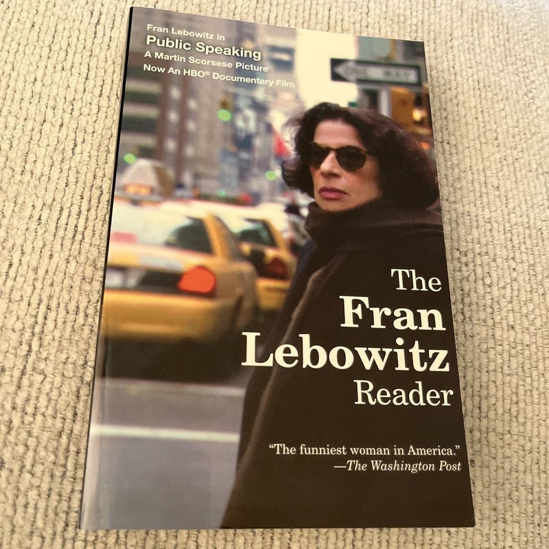 The Fran Lebowitz Reader