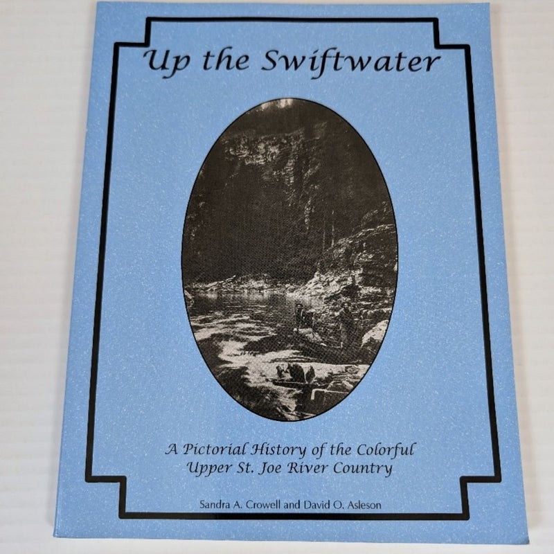 Up the Swiftwater