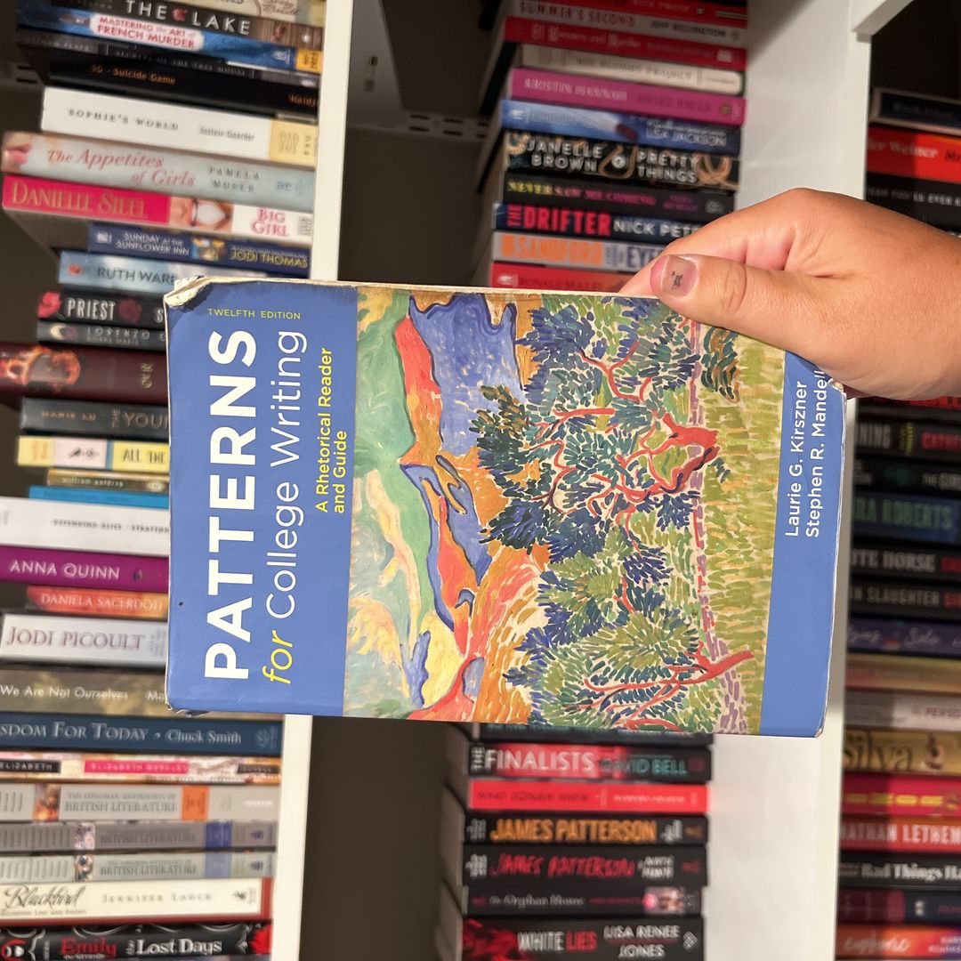Patterns for College Writing by Laurie G. Kirszner; Stephen R. Mandell ...