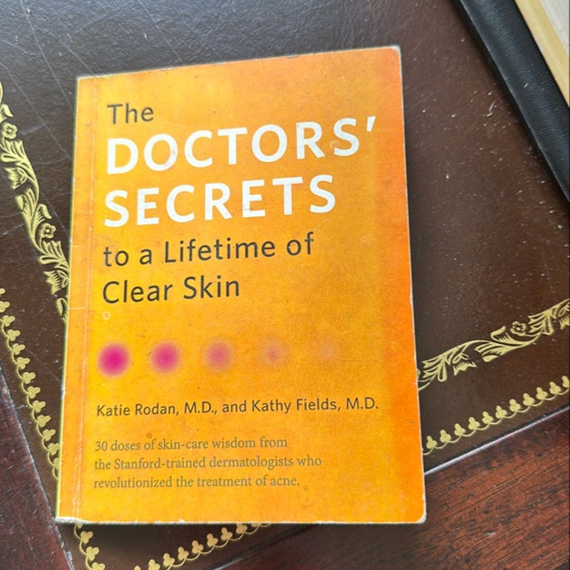 The Doctors' Secrets to a Lifetime of Clear Skin