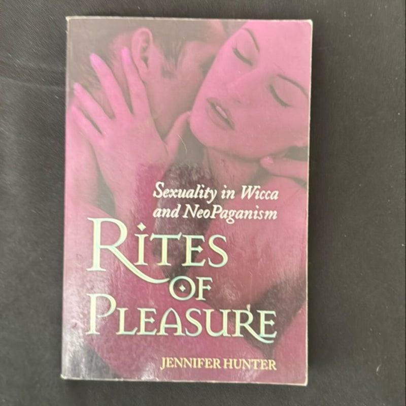 Rites of Pleasure