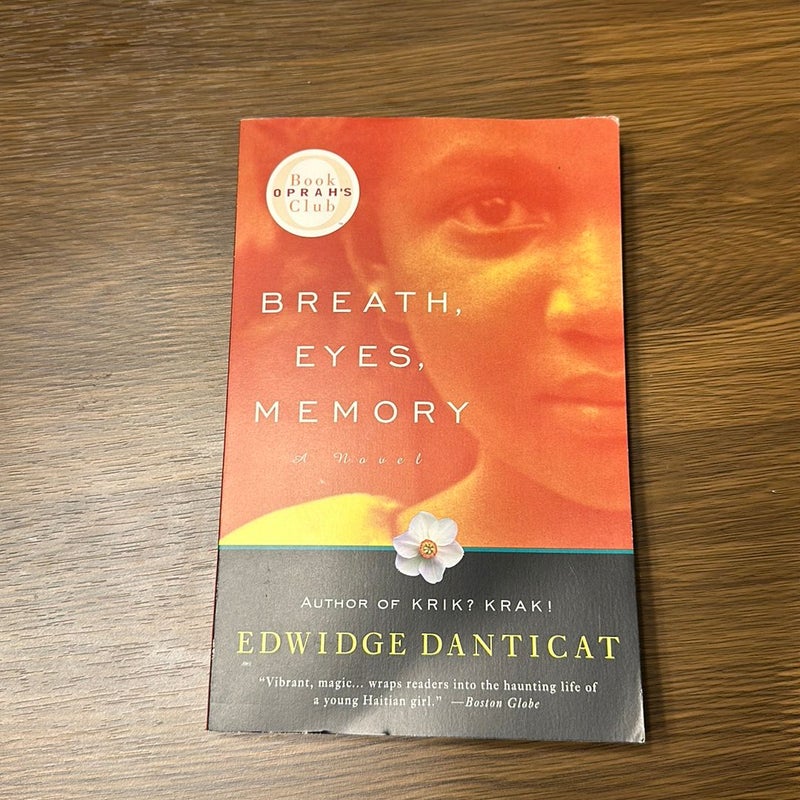 Breath, Eyes, Memory