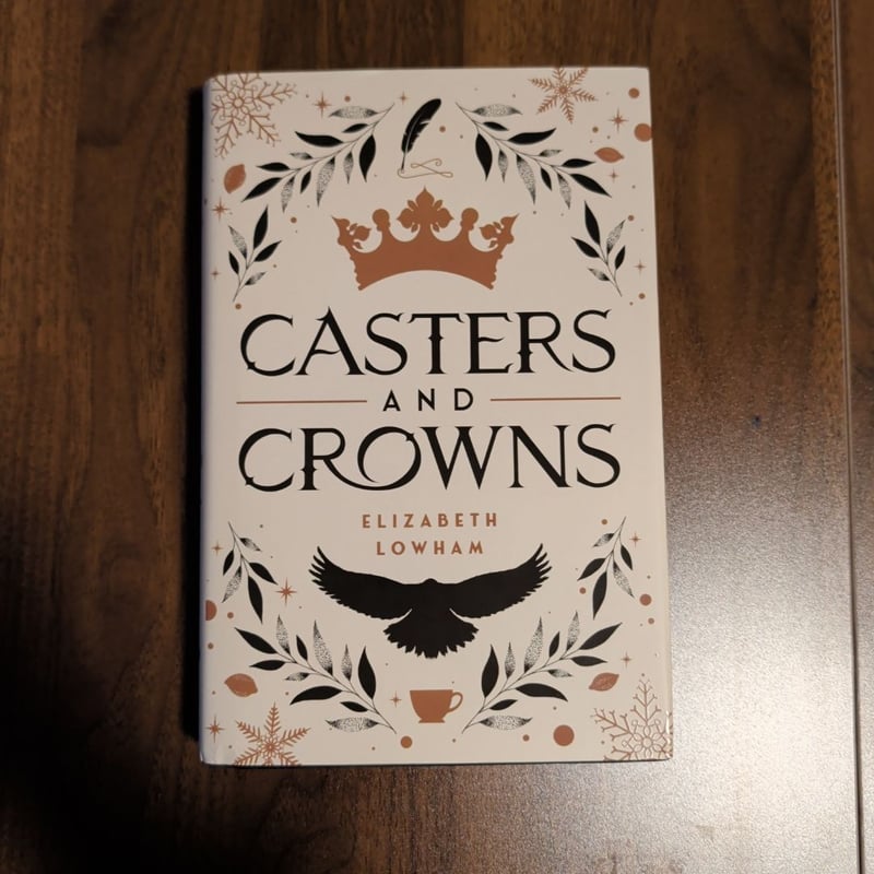 Casters and Crowns by Elizabeth Lowham