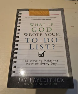 What If God Wrote Your to-Do List?