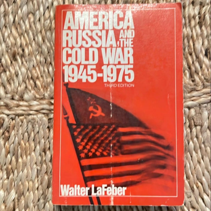 America, Russia, and the Cold War, 1945-75