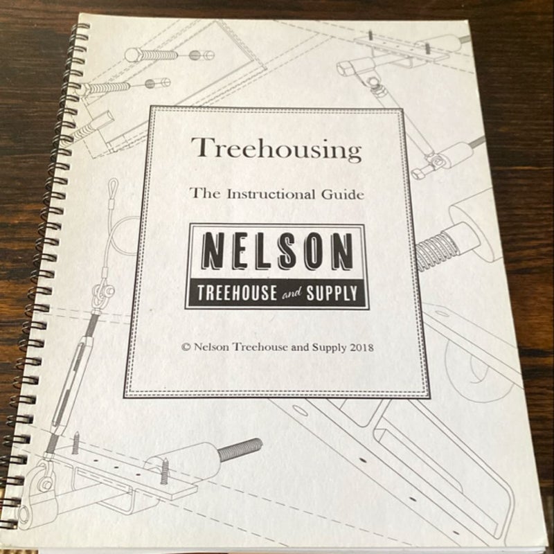 Treehousing: The Instructional Guide