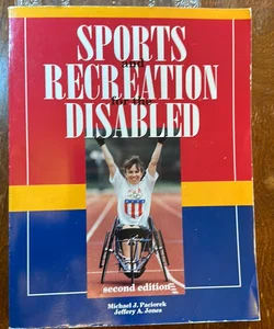 Sports and Recreation for the Disabled
