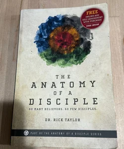 The Anatomy of a Disciple