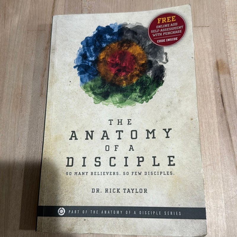 The Anatomy of a Disciple