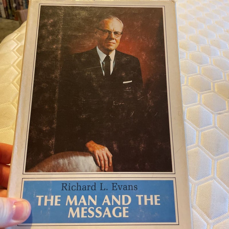 The Man and the Message