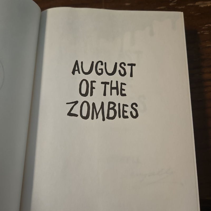 August of the Zombies