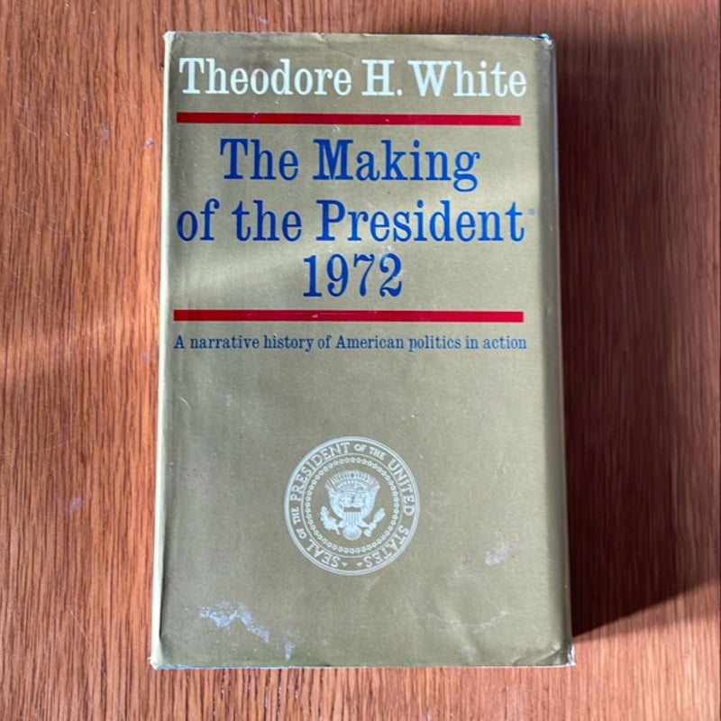 The Making of a President 1972