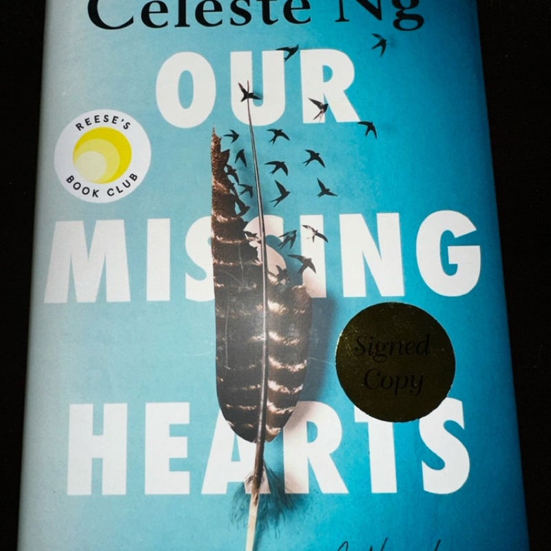 Our Missing Hearts - SIGNED