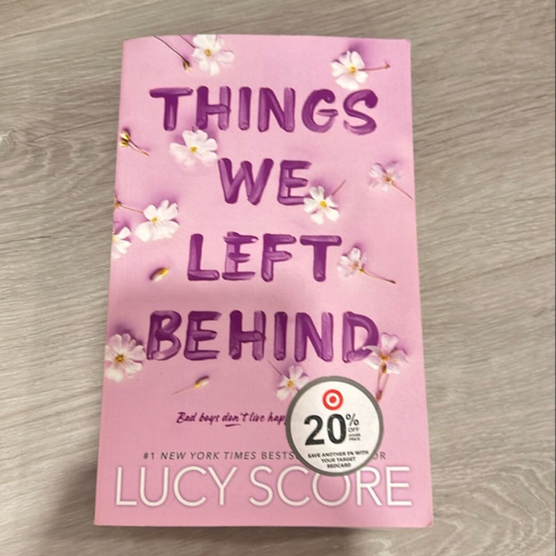 Things We Left Behind