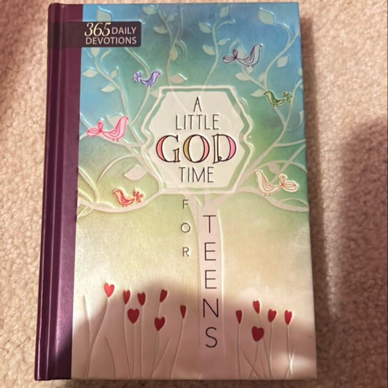 A Little God Time for Teens