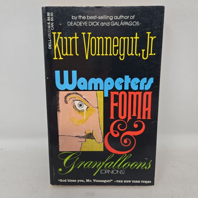 Wampeters, Foma and Granfalloons