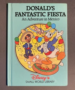 Donald’s Fantastic Fiesta 