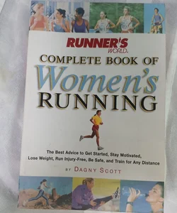 Runner's World Complete Book of Women's Running