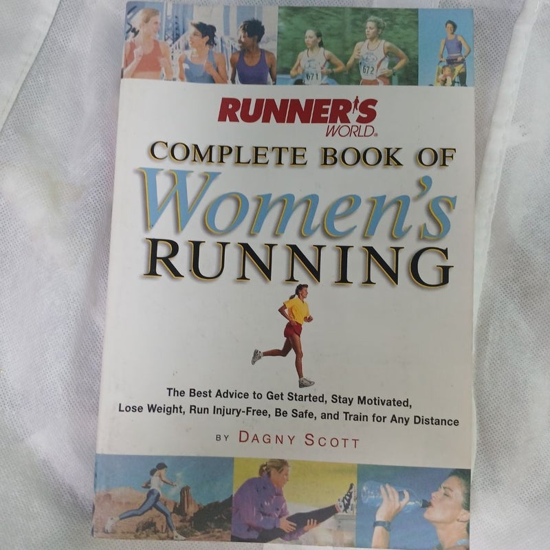 Runner's World Complete Book of Women's Running