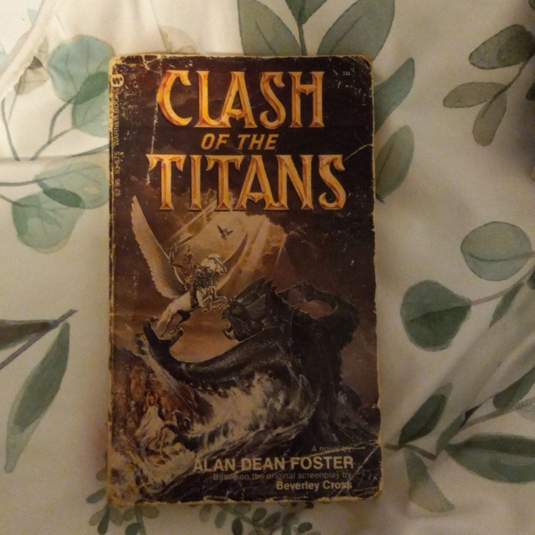 Clash of the Titans by Alan Dean Foster