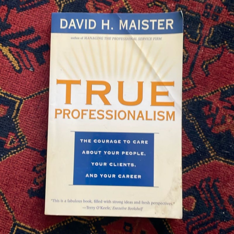 True Professionalism