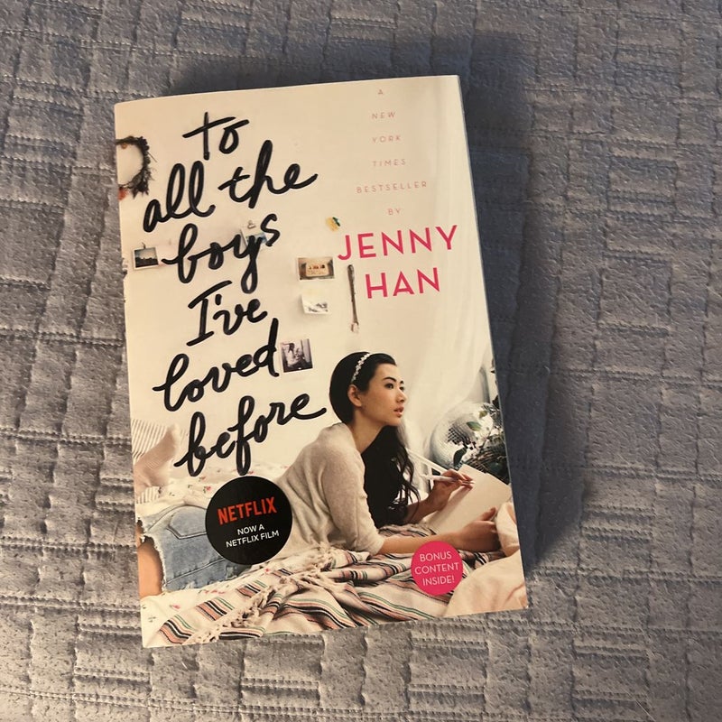 To All the Boys I've Loved Before