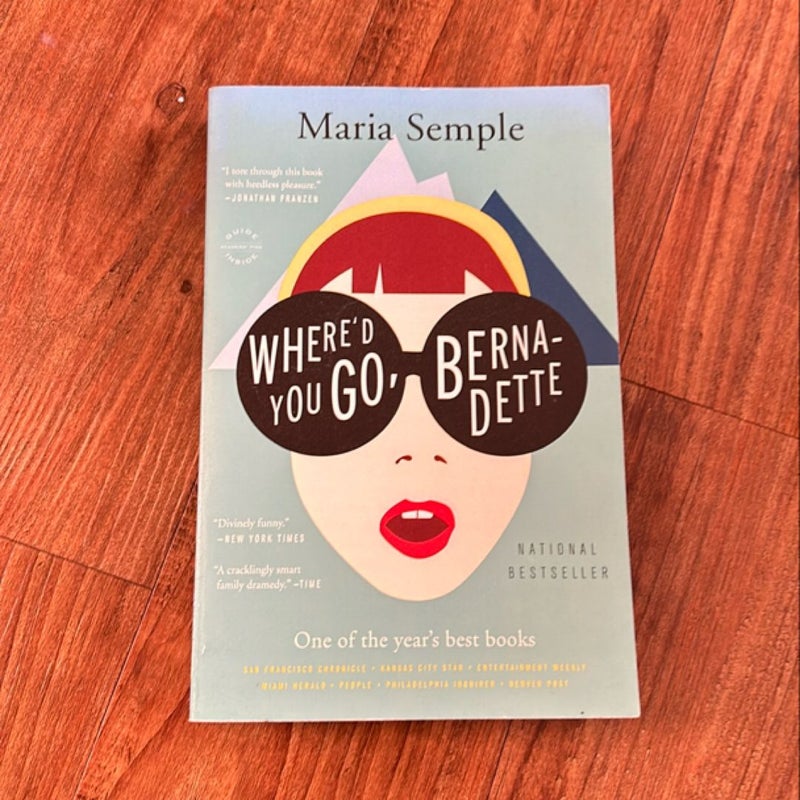 Where'd You Go, Bernadette