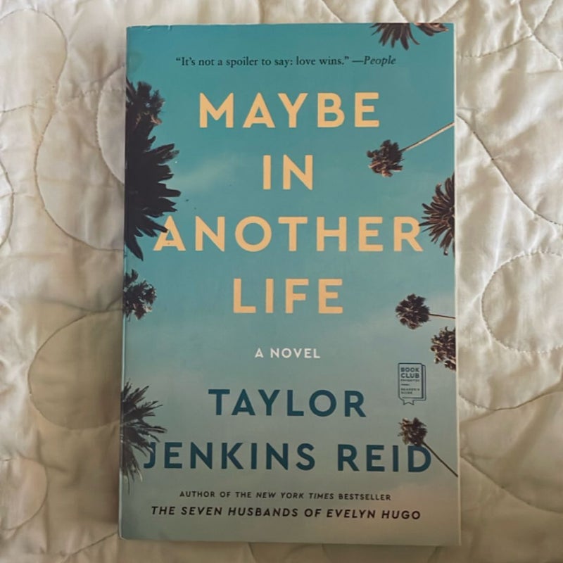 Maybe in Another Life