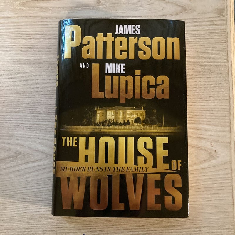 The House of Wolves