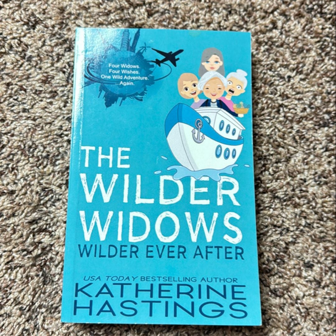 The Wilder Widows Wilder Ever After