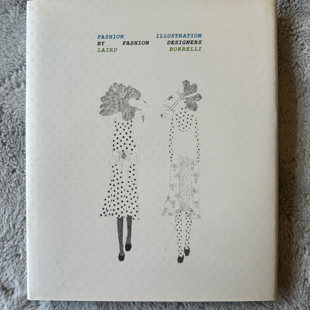 Fashion Illustration by Fashion Designers