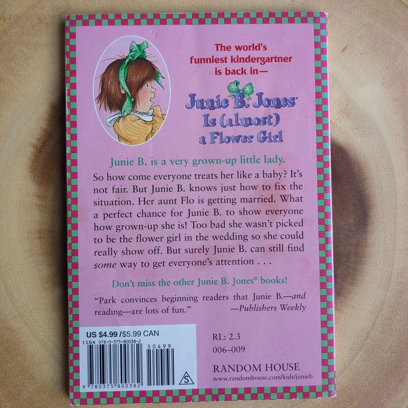 Junie B. Jones #13: Junie B. Jones Is (almost) a Flower Girl