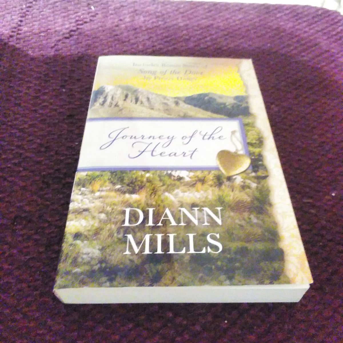 Journey of the Heart by DiAnn Mills, Peggy Darty