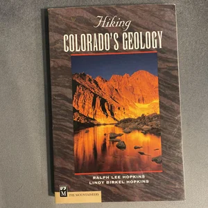 Hiking Colorado's Geology