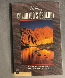 Hiking Colorado's Geology