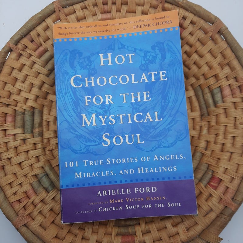 Hot Chocolate for the Mystical Soul