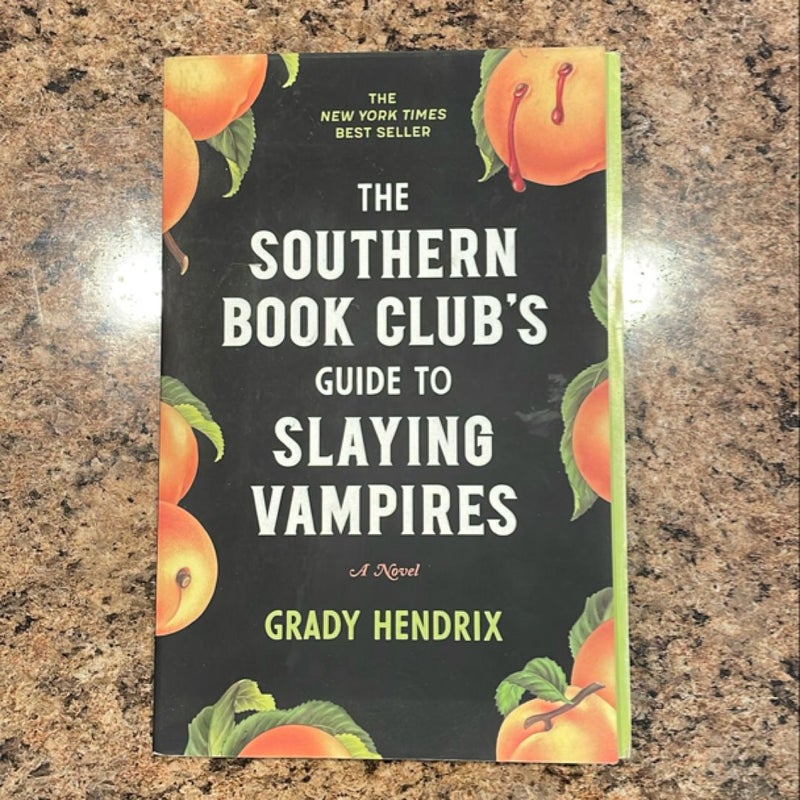 The Southern Book Club's Guide to Slaying Vampires