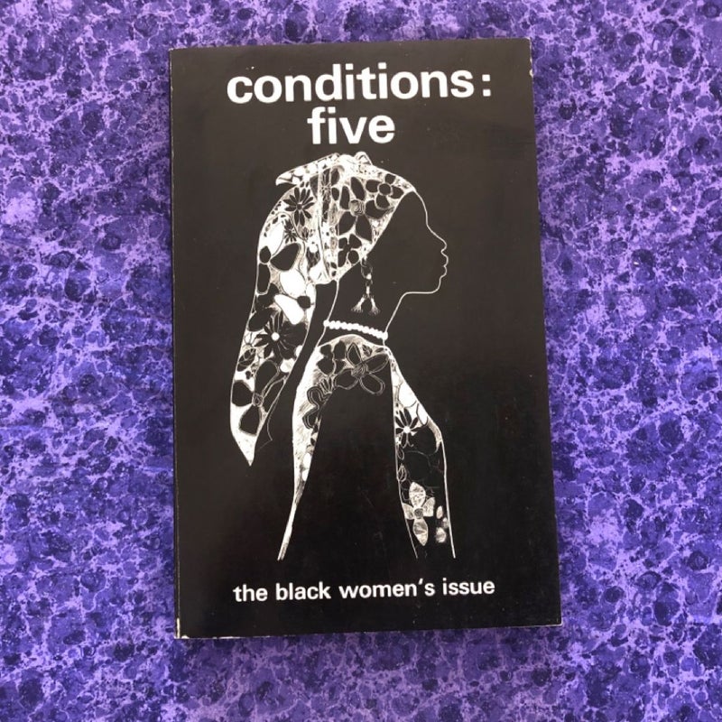 Conditions: Five The Black Women’s Issue