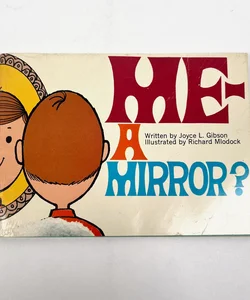 Me - A Mirror?