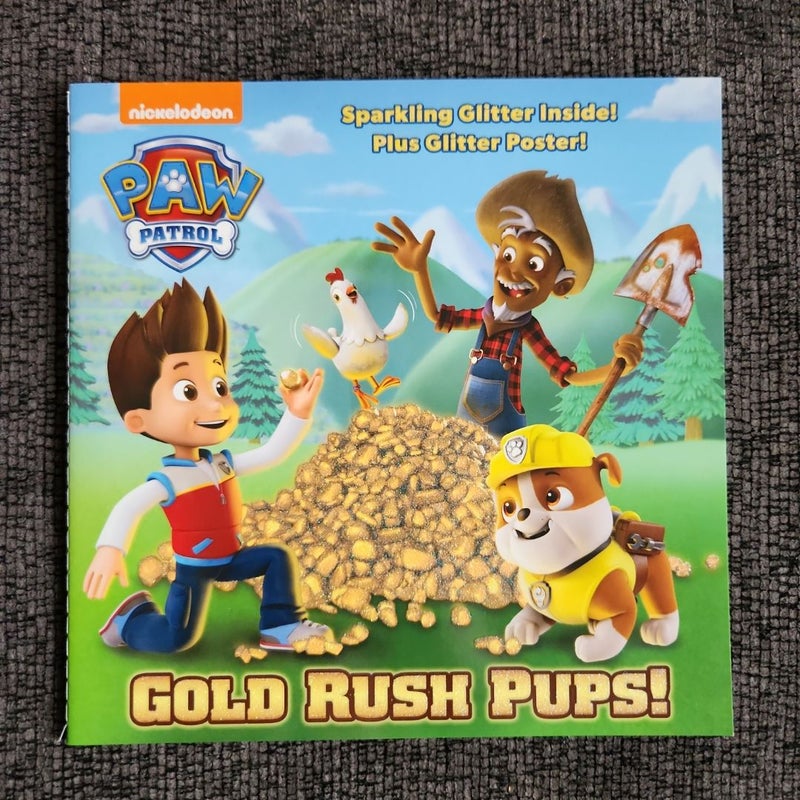 Gold Rush Pups! (PAW Patrol)