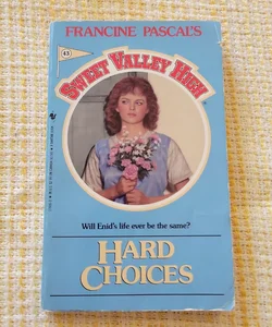 Hard Choices - Sweet Valley High - 1988