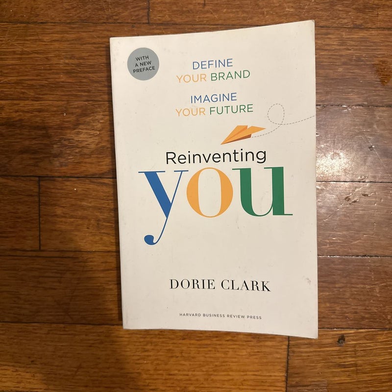 Reinventing You, with a New Preface