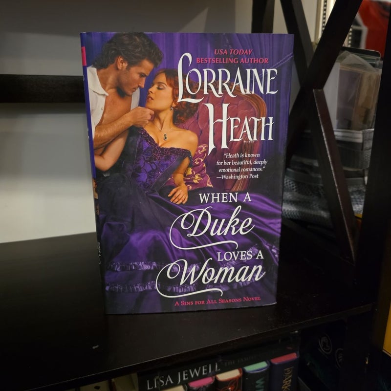 When a Duke Loves a Woman