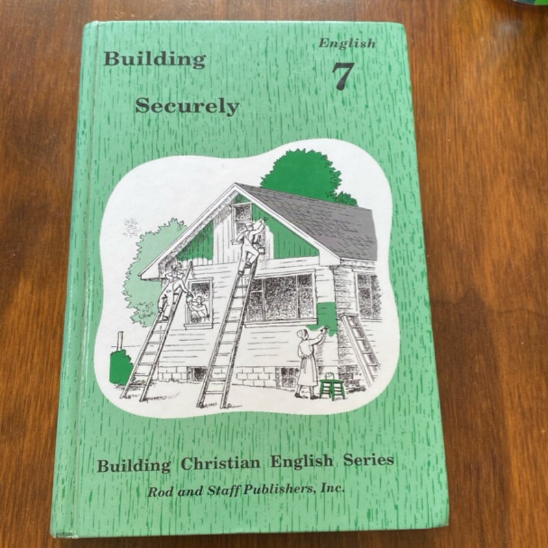 Building Securely