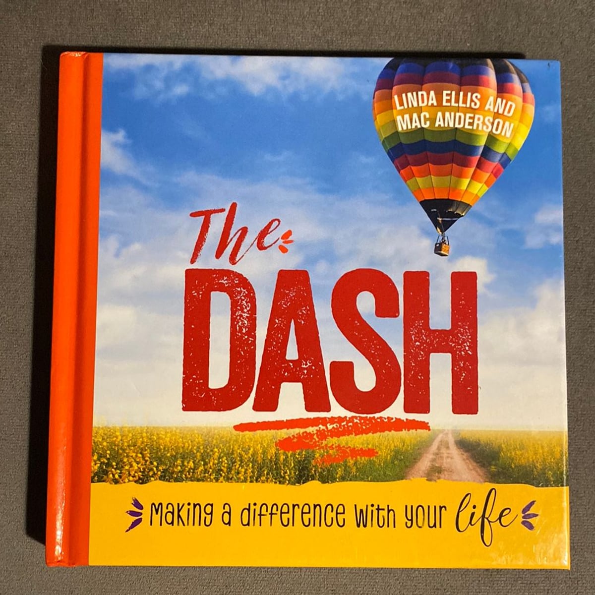 The Dash by Linda Ellis, Hardcover | Pangobooks