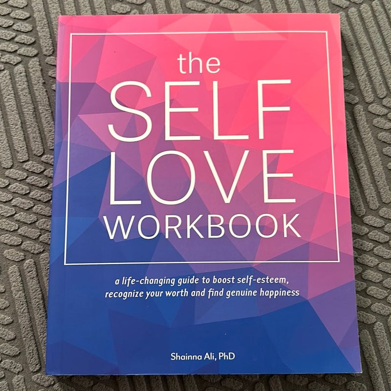 The Self-Love Workbook