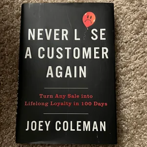 Never Lose a Customer Again